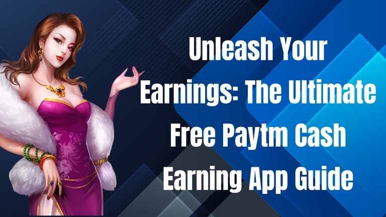 free paytm cash earning app