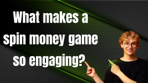 Spin Money Game